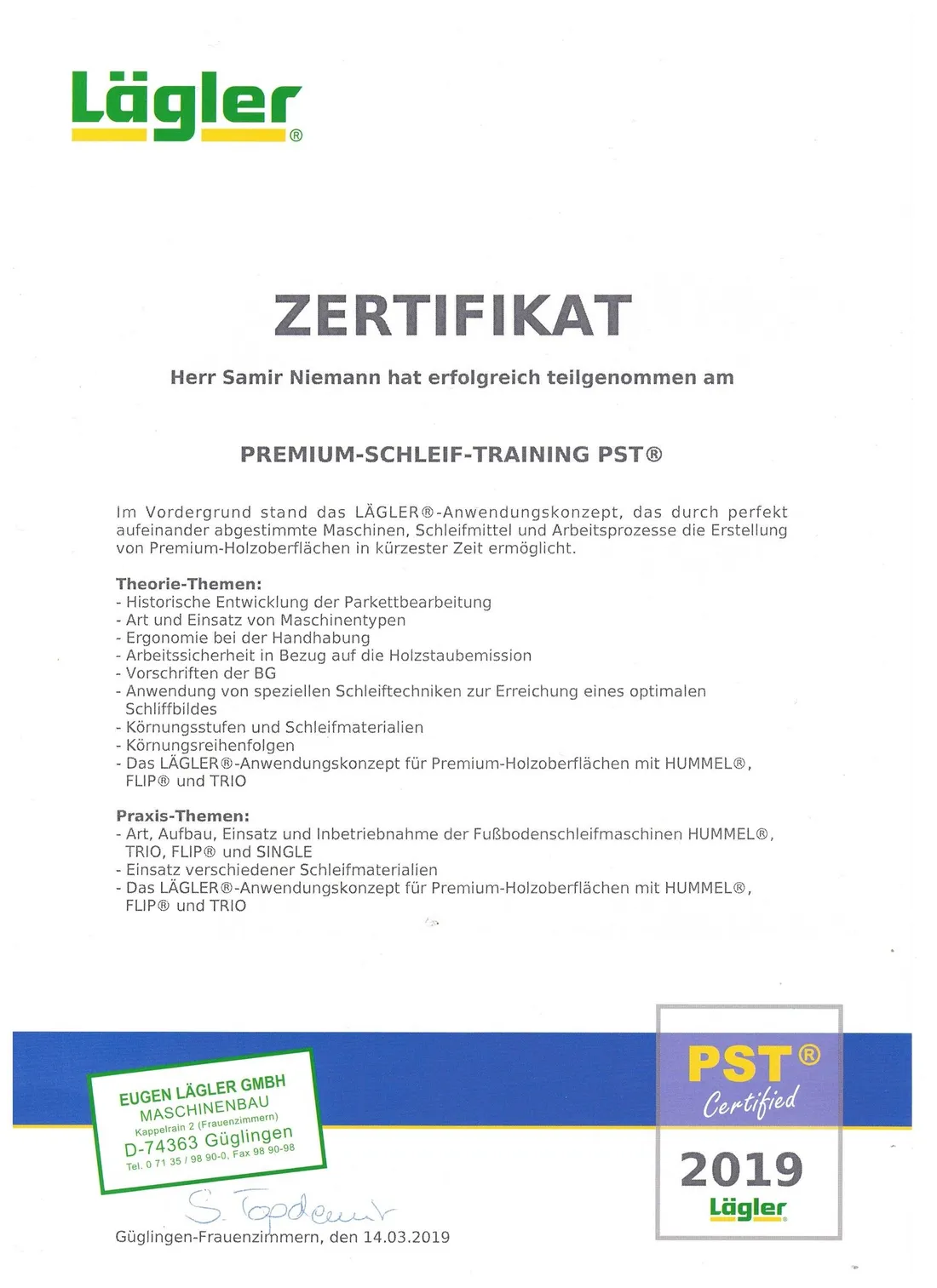 Zertifikat Lägler Premium-Schleif-Training PST
